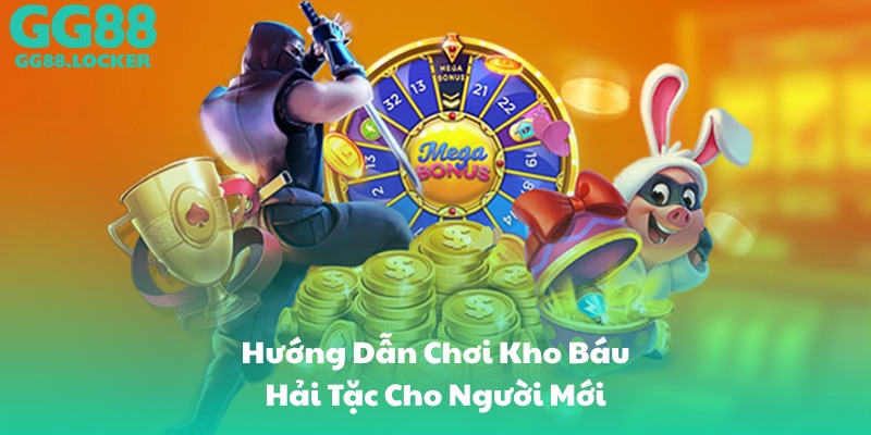 Hướng Dẫn Chơi Kho Báu Hải Tặc Cho Người Mới